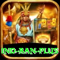 ind ban - Slots Plus
